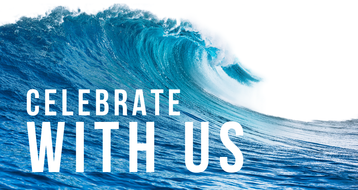 Celebrate with us