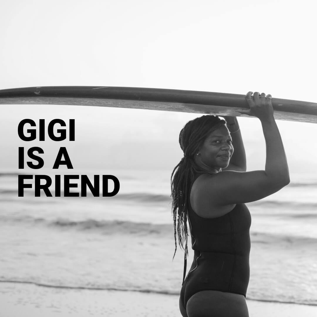 GIGI-IS-A-FRIEND